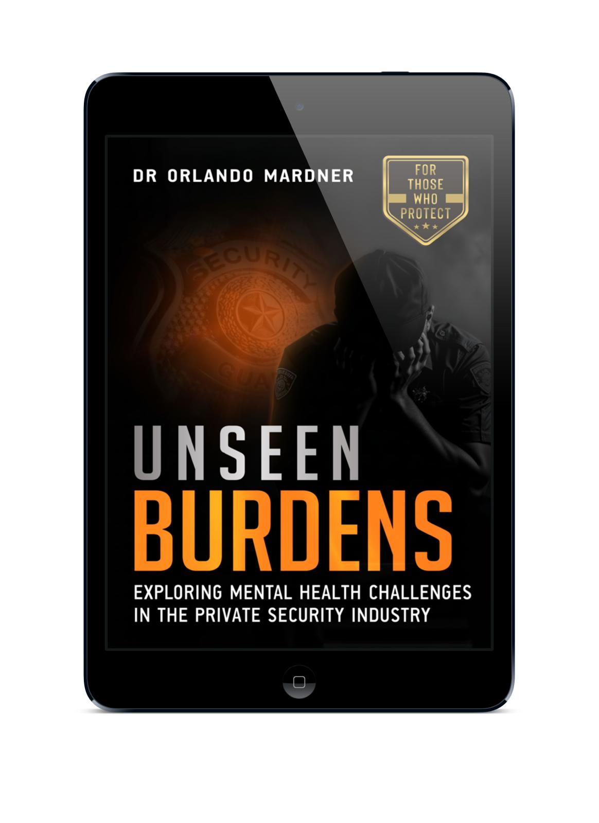 Unseen Burdens: Mental Health, Trauma, and Burnout in Private Security